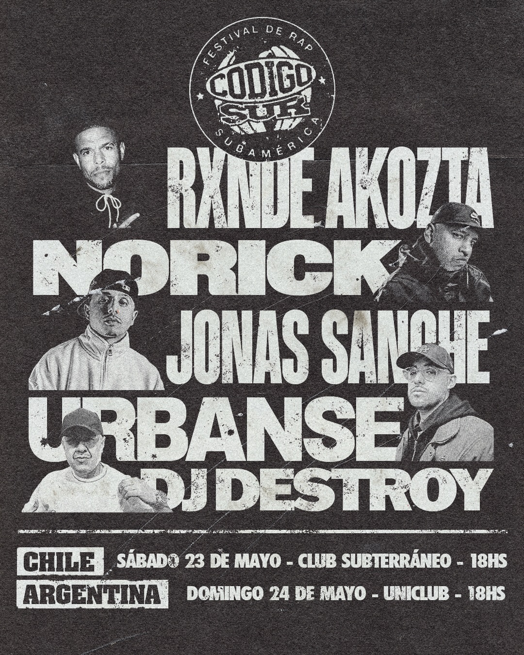 CÓDIGO SUR – RXNDE AKOZTA, NORRICK, JONAS SANCHE, URBANSE & DJ DESTROY